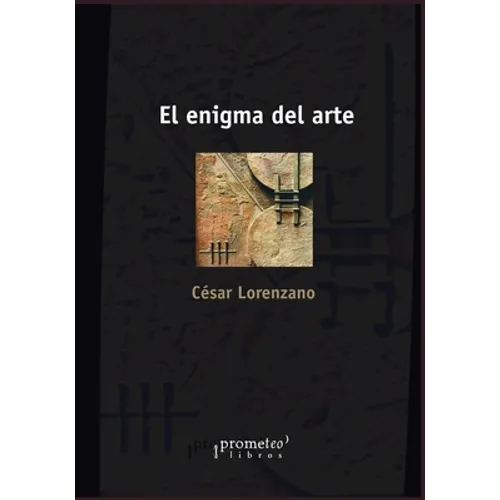 El enigma del arte: Y su estructura psicosocial