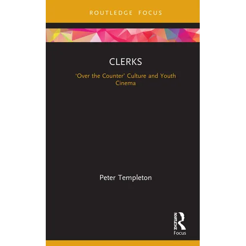 Clerks: 'Over the Counter' Culture and Youth Cinema