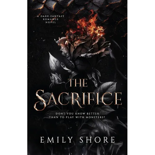 The Sacrifice: a Dark Dragon Fantasy Romance