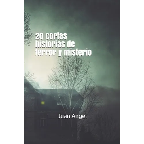 20 cortas historias de terror y misterio