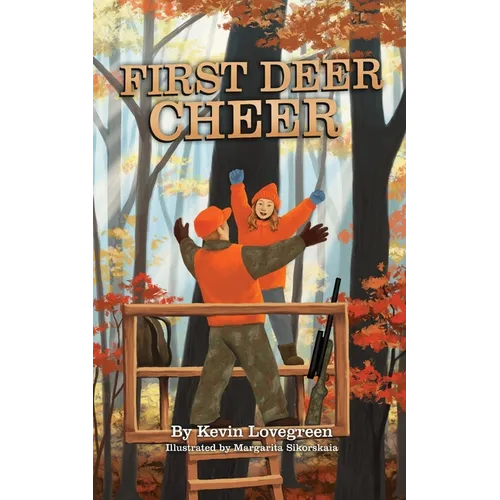 First Deer Cheer
