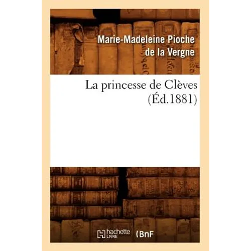 La Princesse de Clèves (Éd.1881)
