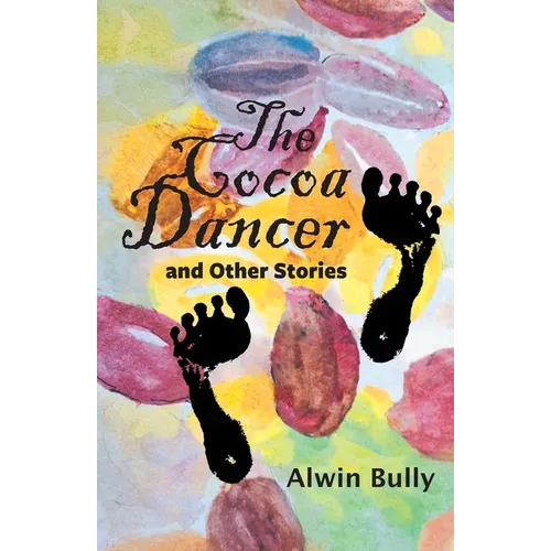 The Cocoa Dancer: and Other Stories