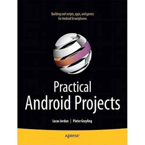 Practical Android Projects