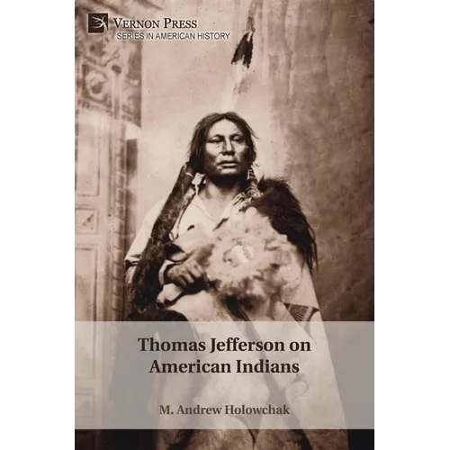 Thomas Jefferson on American Indians