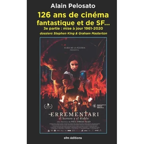 126 ans de cinéma fantastique et de SF: mise à jour 1961-2020