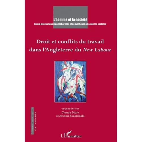 Droit et conflits du travail dans l'Angleterre du New Labour
