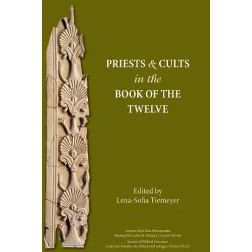 Priests and Cults in the Book of the Twelve