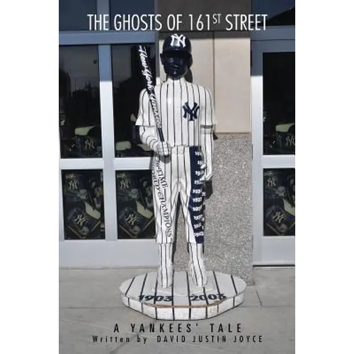 The Ghosts of 161st Street: The 2009 Yankees Season