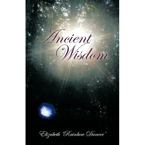 Ancient Wisdom