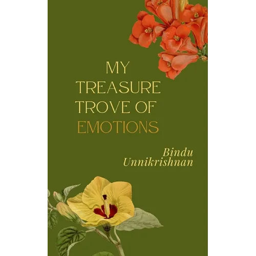 My treasure trove of emotions