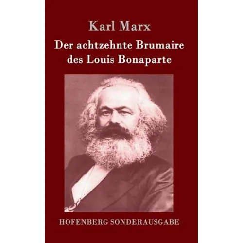 Der achtzehnte Brumaire des Louis Bonaparte
