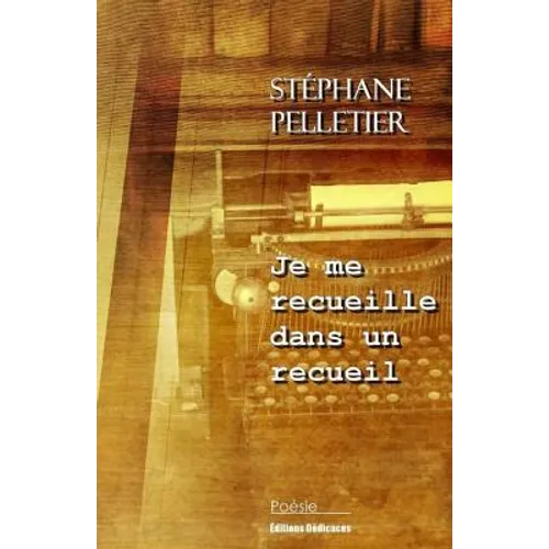 Je me recueille dans un recueil