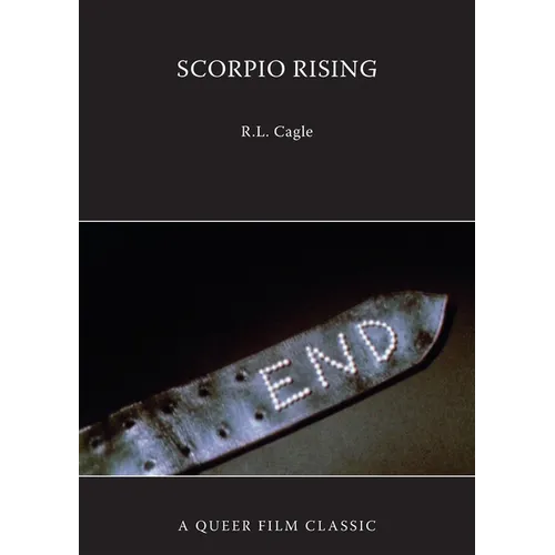 Scorpio Rising: A Queer Film Classic