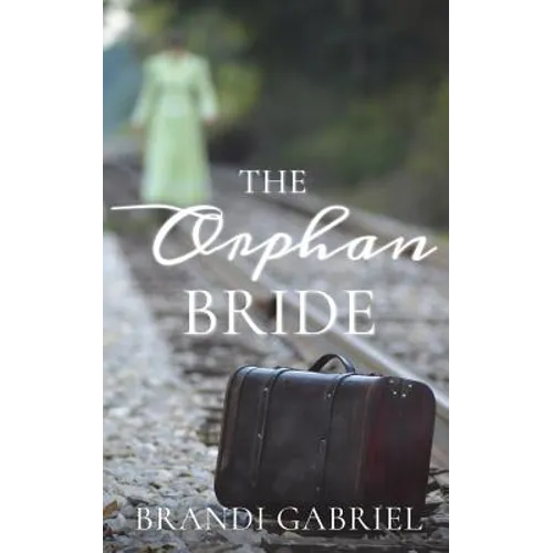 The Orphan Bride
