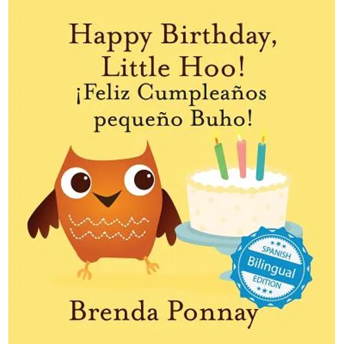 Happy Birthday Little Hoo / ¡Feliz Cumpleaños pequeño Buho!