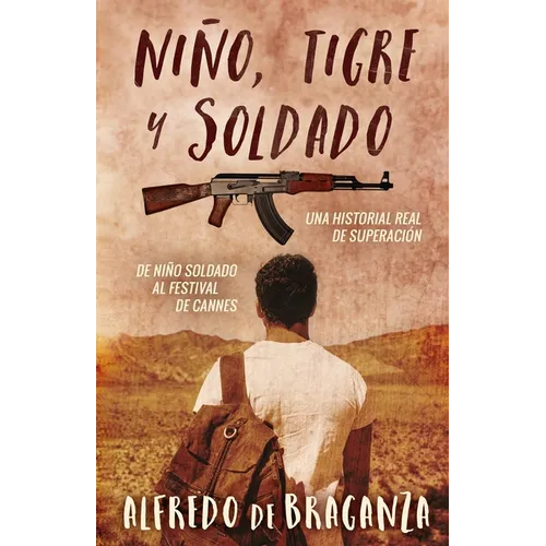 Niño, tigre y soldado