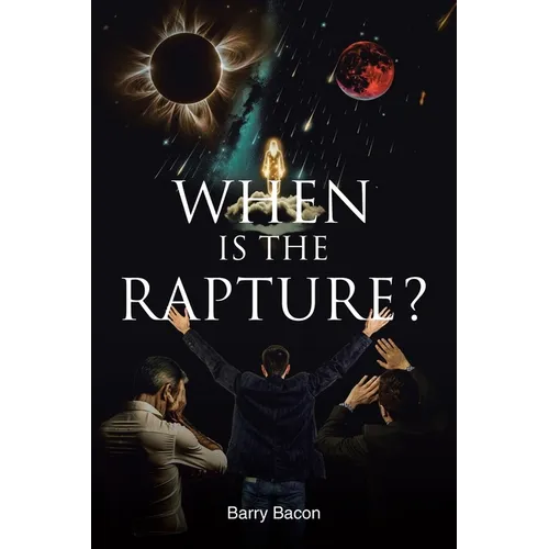 When Is the Rapture?