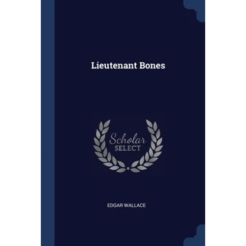 Lieutenant Bones