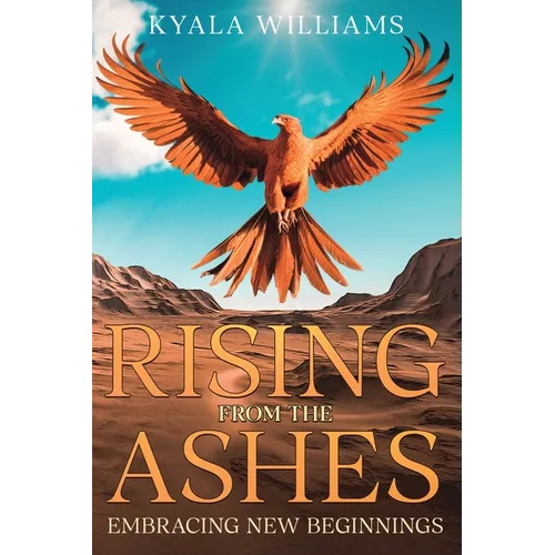 Rising from the Ashes: Embracing New Beginnings