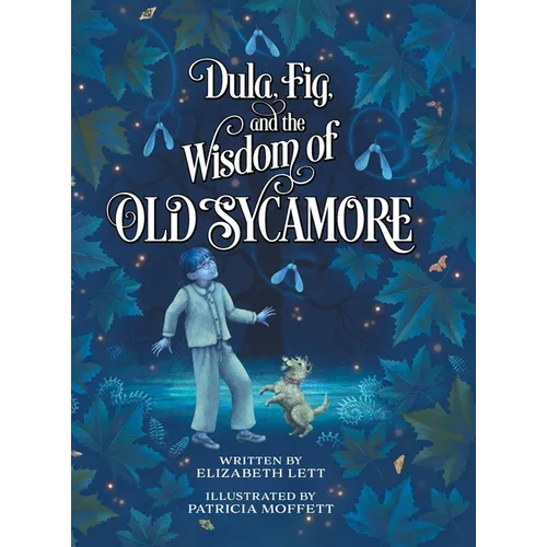 Dula, Fig, and the Wisdom of Old Sycamore