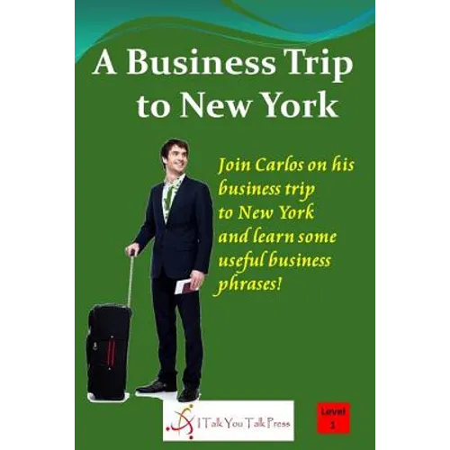 A Business Trip to New York