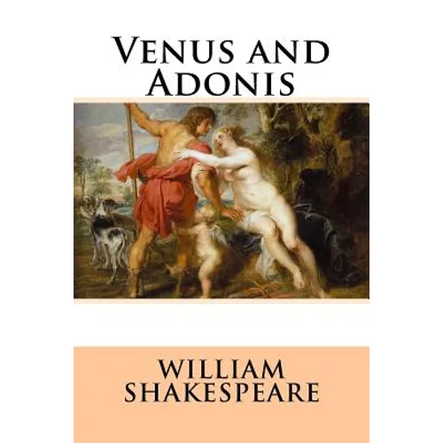 Venus and Adonis William Shakespeare