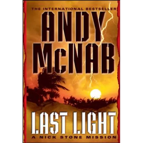 Last Light: A Nick Stone Mission