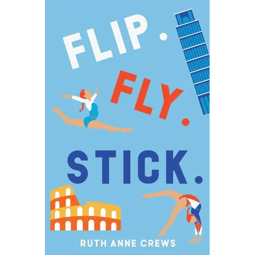 Flip. Fly. Stick.