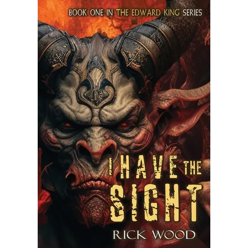 I Have the Sight