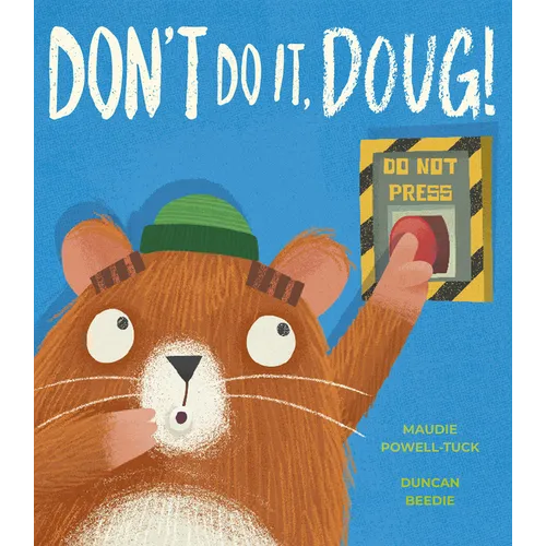 Don't Do It, Doug!