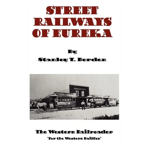 Street Railways of Eureka
