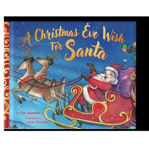 A Christmas Eve Wish for Santa