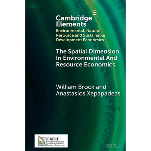 The Spatial Dimension In Environmental and Resource Economics