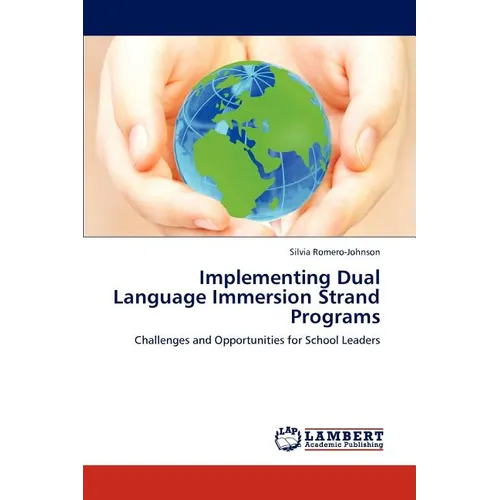 Implementing Dual Language Immersion Strand Programs