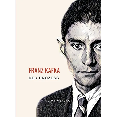 Franz Kafka: Der Prozess. Neuausgabe