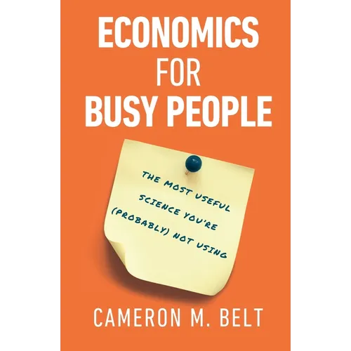 Economics for Busy People