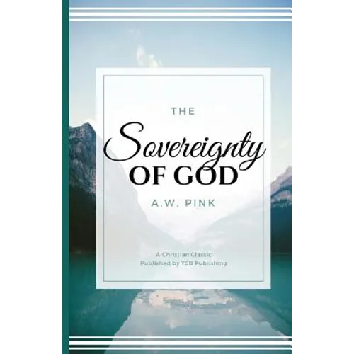 The Sovereignty of God