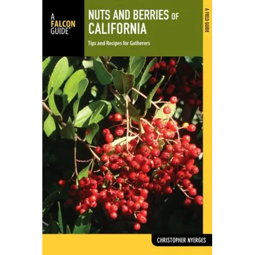 Nuts and Berries of California