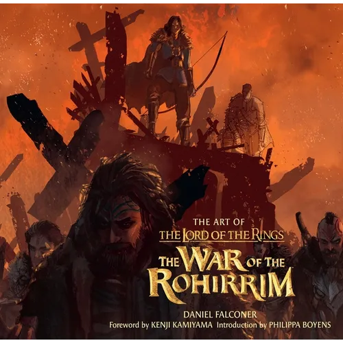 The Art of the Lord of the Rings: The War of the Rohirrim