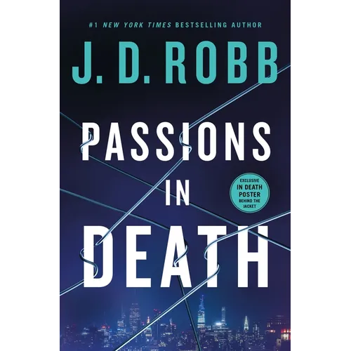 Passions in Death: An Eve Dallas Novel