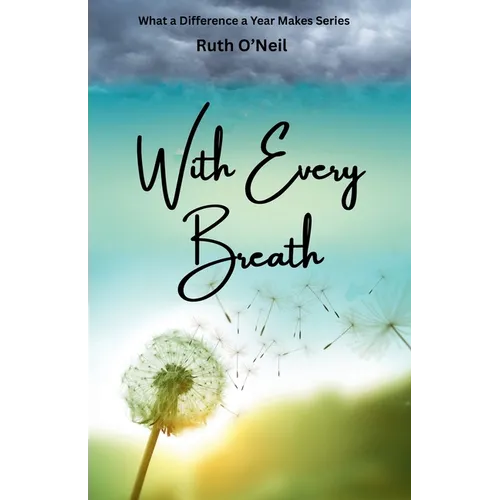 With Every Breath