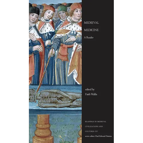 Medieval Medicine: A Reader