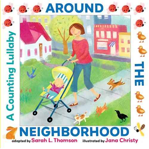 Around the Neighborhood: A Counting Lullaby
