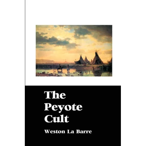 The Peyote Cult