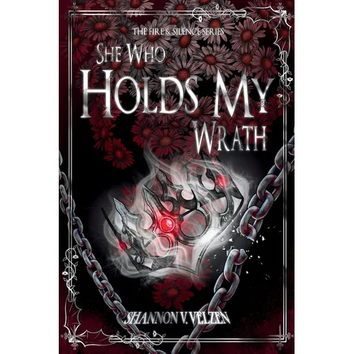 She Who Holds My Wrath