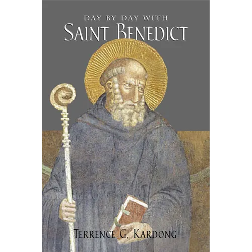 Day by Day with Saint Benedict