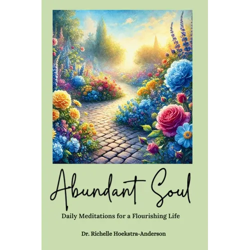 Abundant Soul