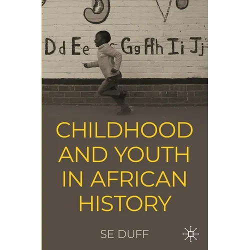 Children and Youth in African History