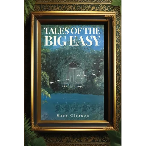 Tales of the Big Easy